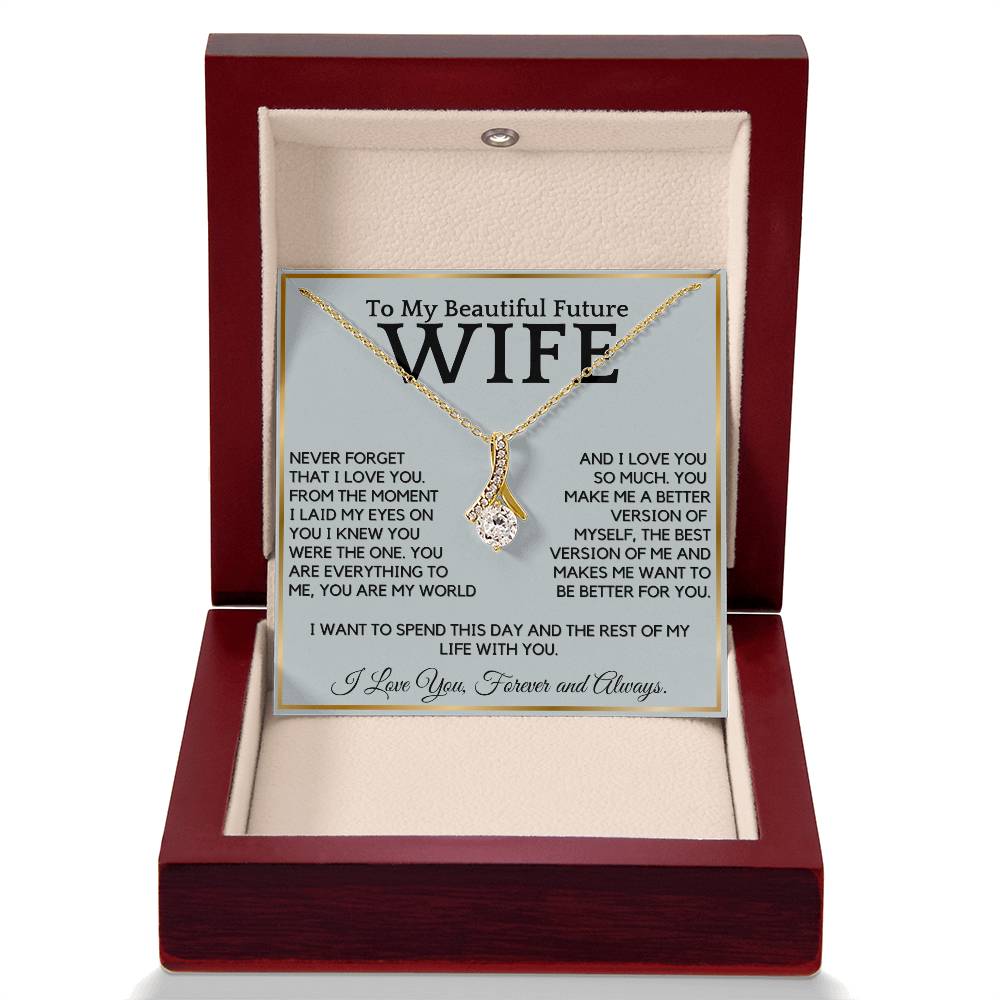 To My Beautiful Future Wife - Rest Of My Life With You