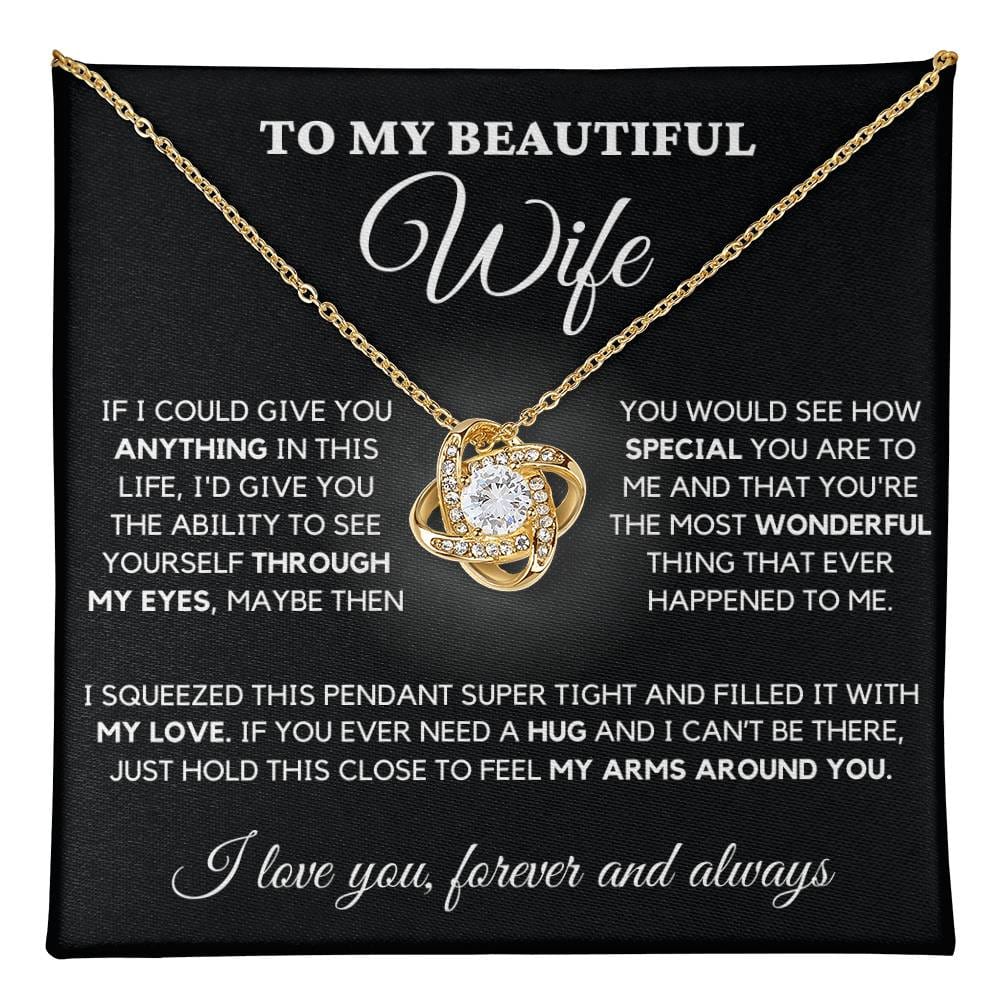 To My Wife From Husband -I Love You Forever And Always