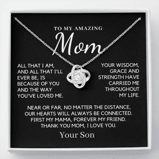 Gift For Mom From Son - You´ve Loved Me