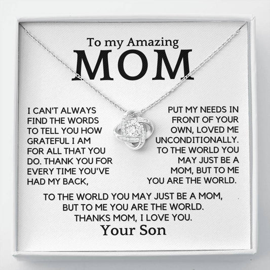 Gift For Amazing Mom From Son - You Are My World