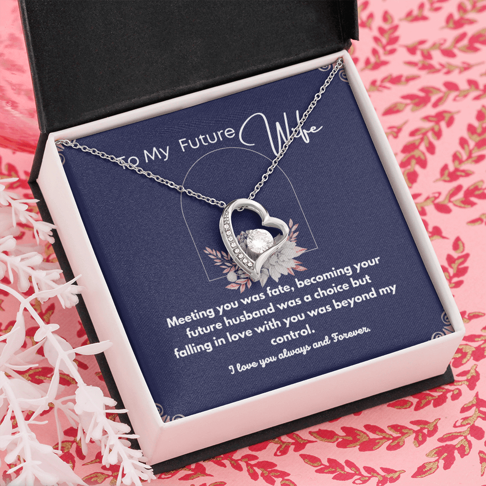 Gift For Future Wife - My Choice - Forever Necklace