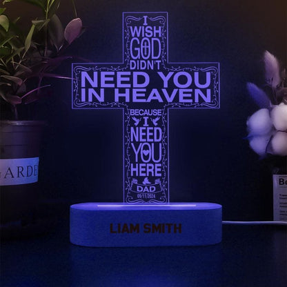 Custom I Wish God Cross Acrylic Sign