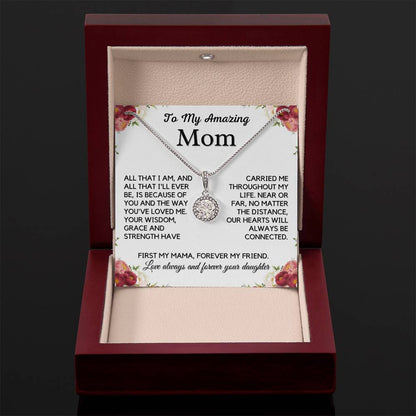 To My Amazing Mom -From Daughter - Forever My Friend