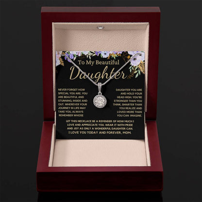 To My Daughter From Mom - Love And Appreciate You