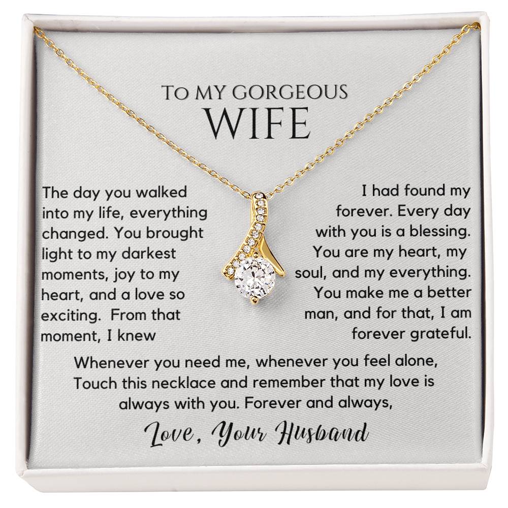 gift for wife, necklace for wife, romantic jewelry, anniversary gift, wife jewelry, love necklace, you are my forever necklace
Surprise your beloved with the "To My Gorgeous Wife - You Are My Forever" Necklace, a stunning symbol of your eternal love and commitment. This elegant necklace, crafted with premium materials, features a timeless design that beautifully complements any style. Whether for an anniversary, birthday, or just because, this heartfelt gift expresses how much she means to you. 