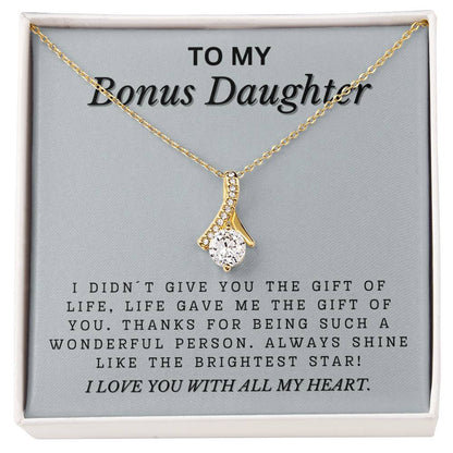 To My Bonus Daughter - Shine Like The Brightest Star