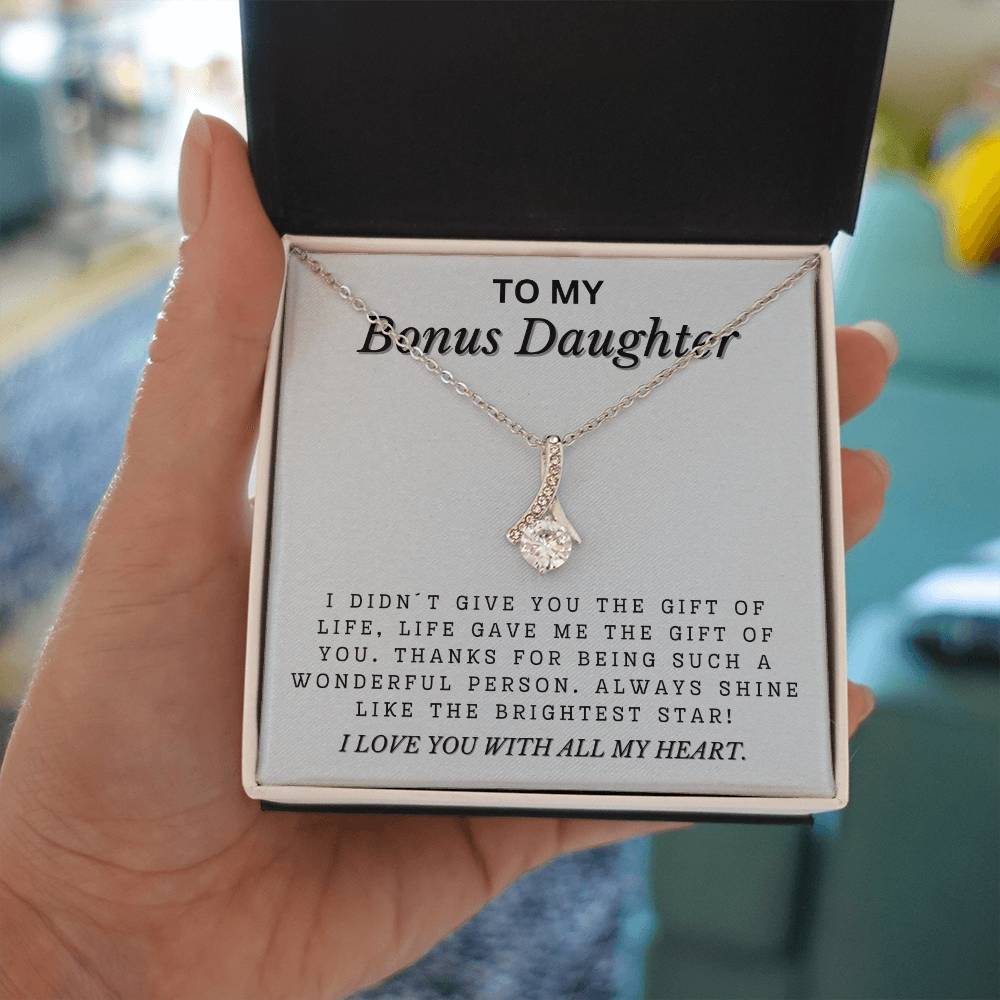To My Bonus Daughter - Shine Like The Brightest Star