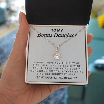 To My Bonus Daughter - Shine Like The Brightest Star