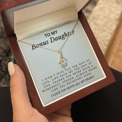 To My Bonus Daughter - Shine Like The Brightest Star