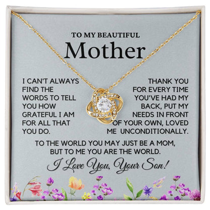 To My Beautiful Mother From Son  - Your Unconditional Love