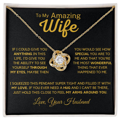 To My Amazing Wife From Husband - Squeeze And Hold This Close