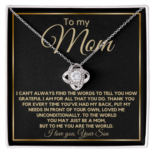 To My Mom From Son - You Loved Me Unconditionally