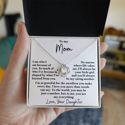 Gift For Mom - Always Be Your Little Girl