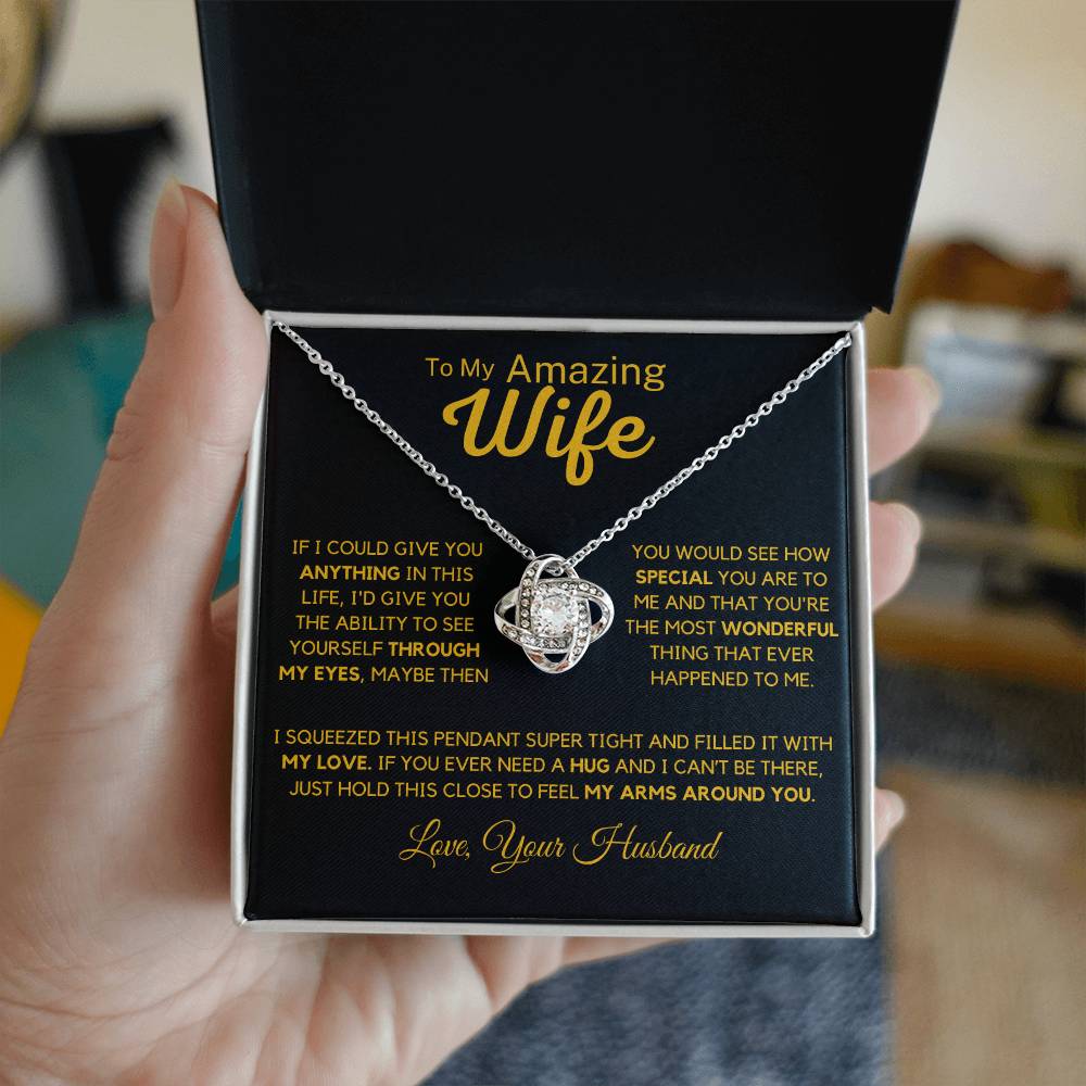To My Amazing Wife From Husband - Squeeze And Hold This Close