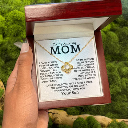 Gift For Amazing Mom From Son - You Are My World