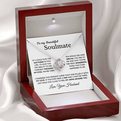 Gift For Beautiful Soulmate From Husband - Feel My Arms Around You