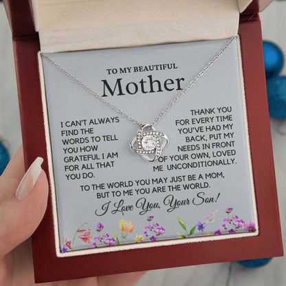 To My Beautiful Mother From Son  - Your Unconditional Love