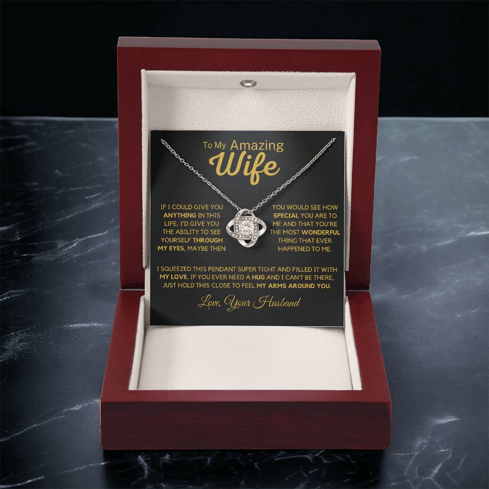 To My Amazing Wife From Husband - Squeeze And Hold This Close