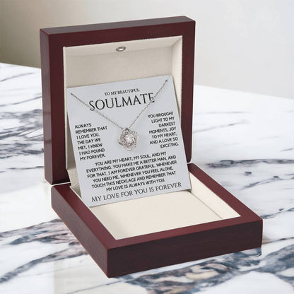 To My Beautiful Soulmate - Always Remember That I Love You