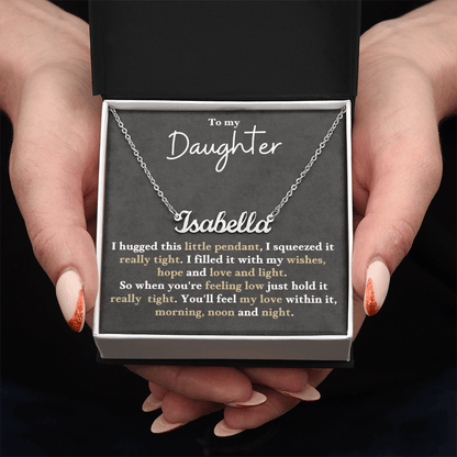 Custom Name Gift For Daughter - Feel My Love