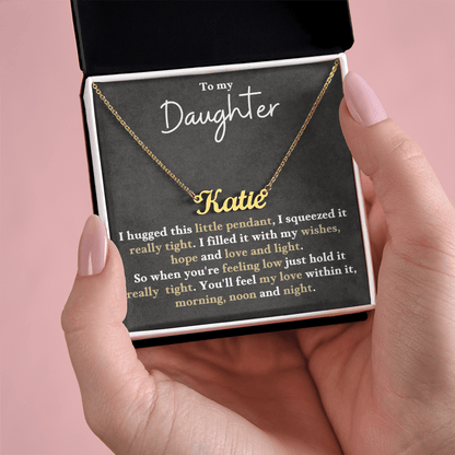 Custom Name Gift For Daughter - Feel My Love