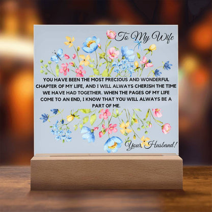 To My Wife - Most Precious Acrylic Plaque
