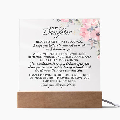 To My Daughter From Mom - Never Forget That I Love You