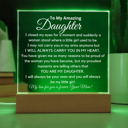 To My Amazing Daughter - You Are My Daughter Acrylic Plaque
