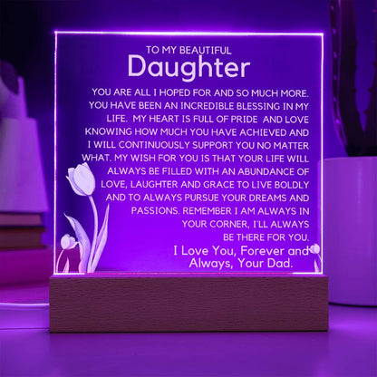To My Beautiful Daughter - Pursue Your Dreams Acrylic Plaque