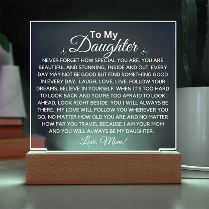 To Daughter Beautiful And Stunning  Acrylic Plaque