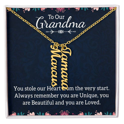 To Grandma - You Stole our Heart