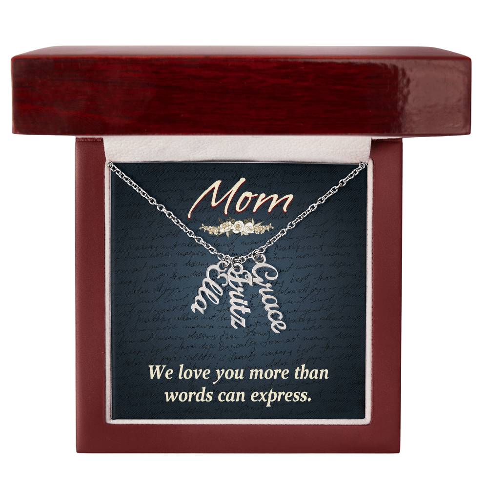 Gift for Mum from Kids - We love you more than words can express