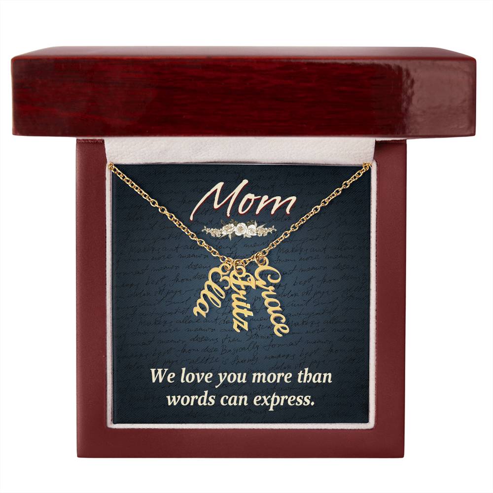 Gift for Mum from Kids - We love you more than words can express