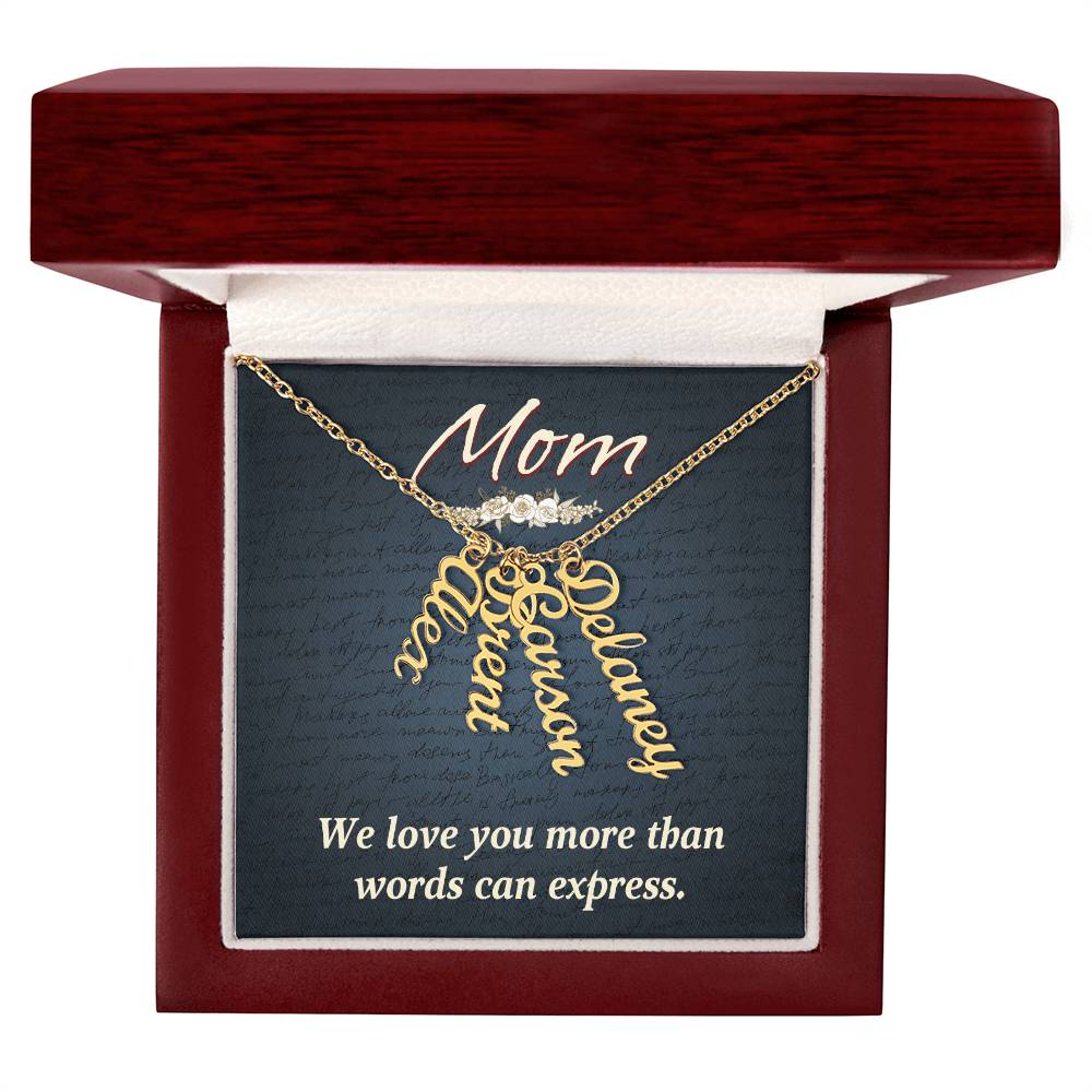 Gift for Mum from Kids - We love you more than words can express