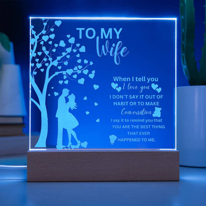 Gift For Wife From Husband - Best Thing Ever Engraved Acrylic Plaque