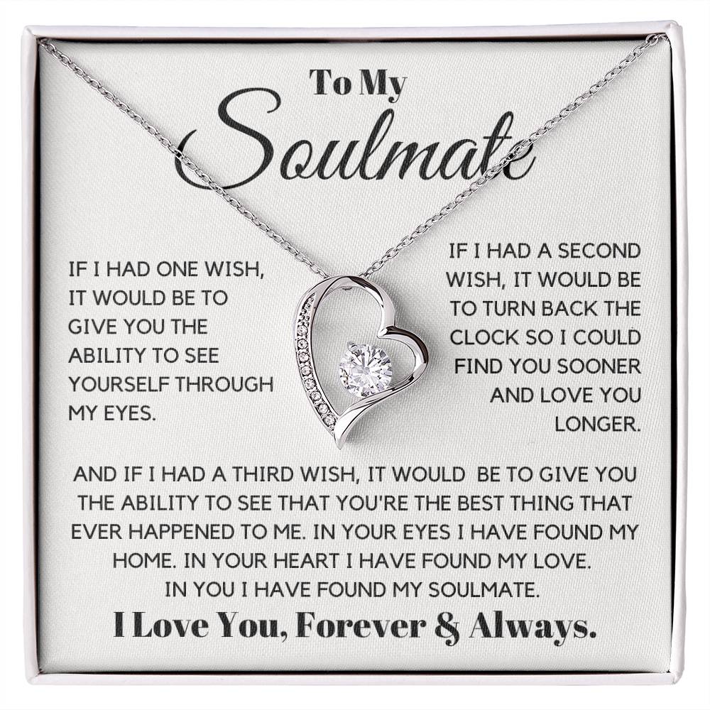 Keywords: gift for soulmate, sentimental necklace, meaningful jewelry, jewelry for soulmate, Love necklace, keepsake necklace, gift of love, soulmate gift ideas
Give your soulmate a gift that holds all your love and dreams with the "Gift For Soulmate. This beautifully crafted necklace is more than just a piece of jewelry—it's a heartfelt symbol of your hopes and blessings for her future. With its elegant design and thoughtful message card, this gift is perfect for birthdays, graduations, or special mileston