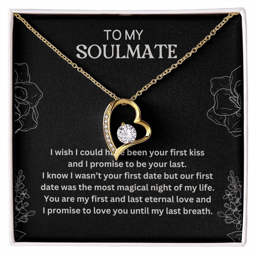Gift For My Soulmate From Husband - You Are My First and Last Eternal Love