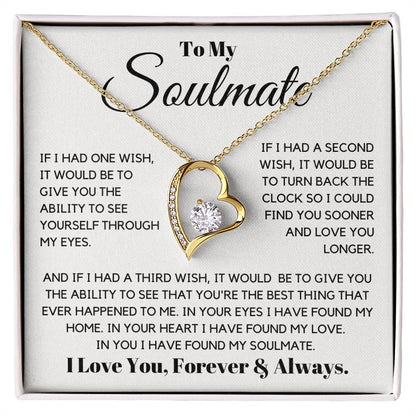 Keywords: gift for soulmate, sentimental necklace, meaningful jewelry, jewelry for soulmate, Love necklace, keepsake necklace, gift of love, soulmate gift ideas
Give your soulmate a gift that holds all your love and dreams with the "Gift For Soulmate. This beautifully crafted necklace is more than just a piece of jewelry—it's a heartfelt symbol of your hopes and blessings for her future. With its elegant design and thoughtful message card, this gift is perfect for birthdays, graduations, or special mileston