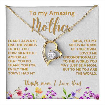 To My Amazing Mom - Loved Me Unconditionally