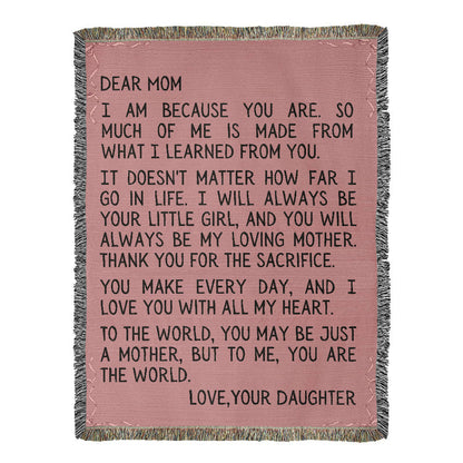 Gift For Mom - You Are My World Woven Blanket