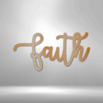 Faith Script - Metal Sign