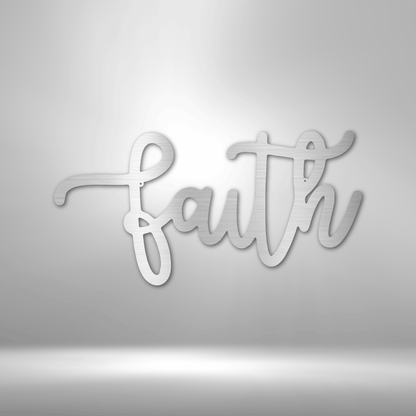 Faith Script - Metal Sign