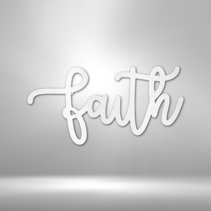 Faith Script - Metal Sign