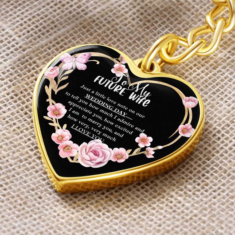 Gift For Future Wife - Wedding Day - Heart Keychain