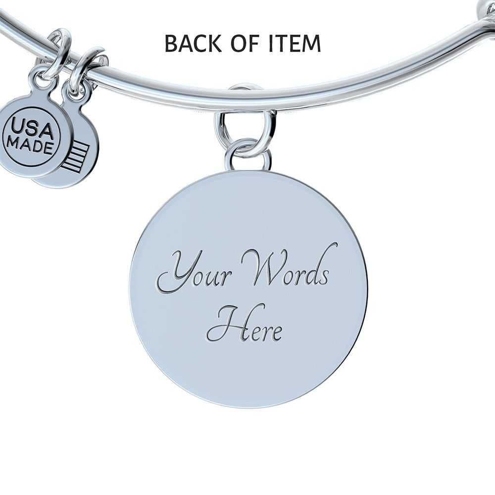 For My Daughter - I Believe In You - Circle Bracelet