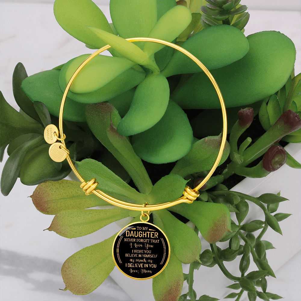 For My Daughter - I Believe In You - Circle Bracelet