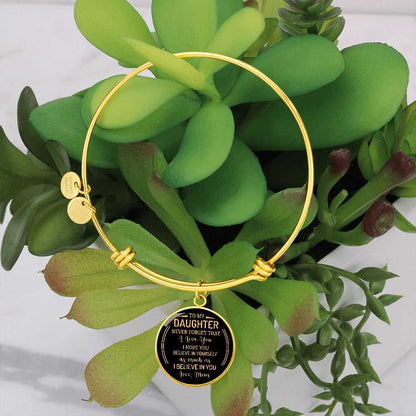 For My Daughter - I Believe In You - Circle Bracelet