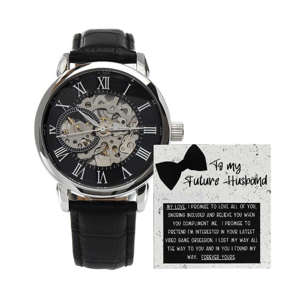 To My Future Husband - I Promise To Love You- Men´s Openwork Watch