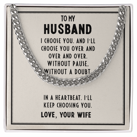Husband - I Choose you - Cuban Link Chain