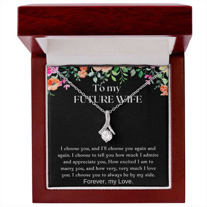 Gift For Future Wife - I Choose You Always - Pendant Necklace
